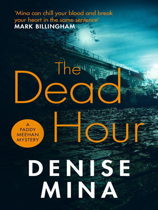 Title details for The Dead Hour by Denise Mina - Wait list